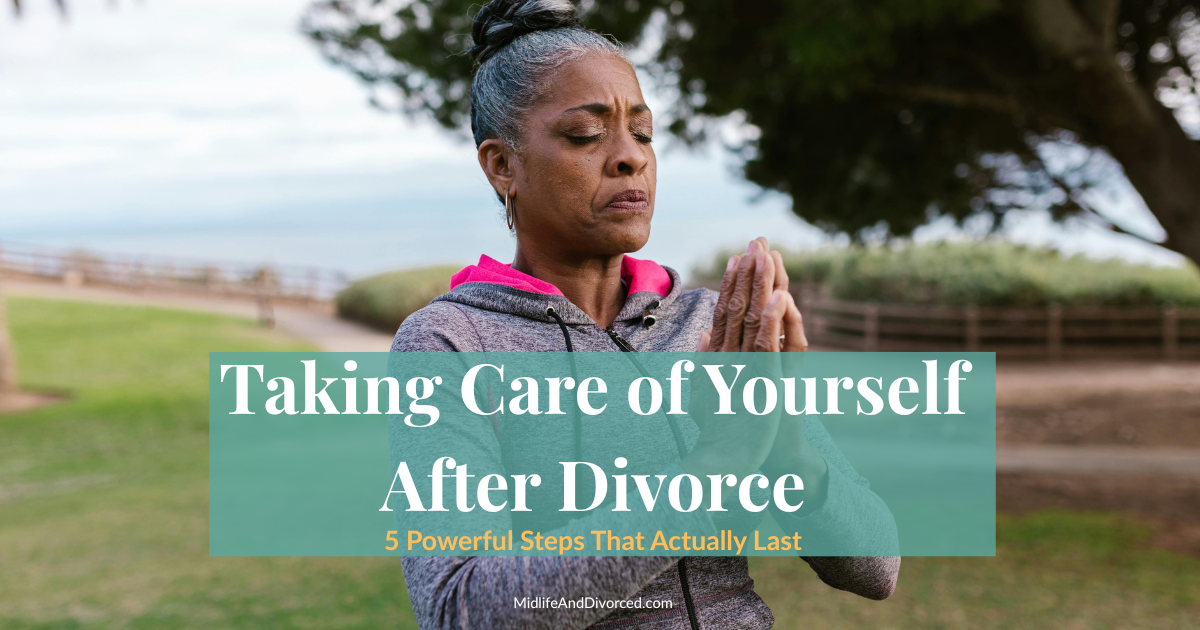 taking care of yourself after divorce